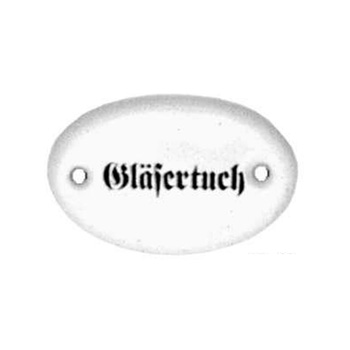 Porzellanschild Gläsertuch, Art. 4543